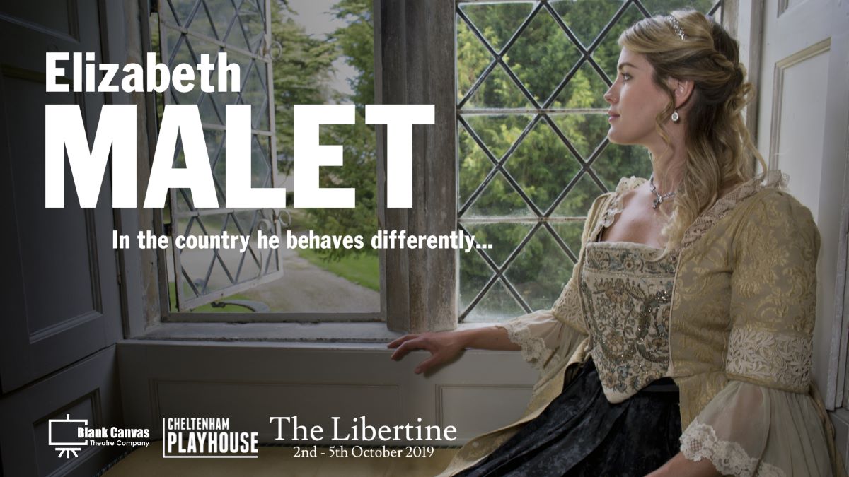 Promotional poster Libertine Poster with quote from character- Elizabeth Malet 'In the country he behaves differently...'