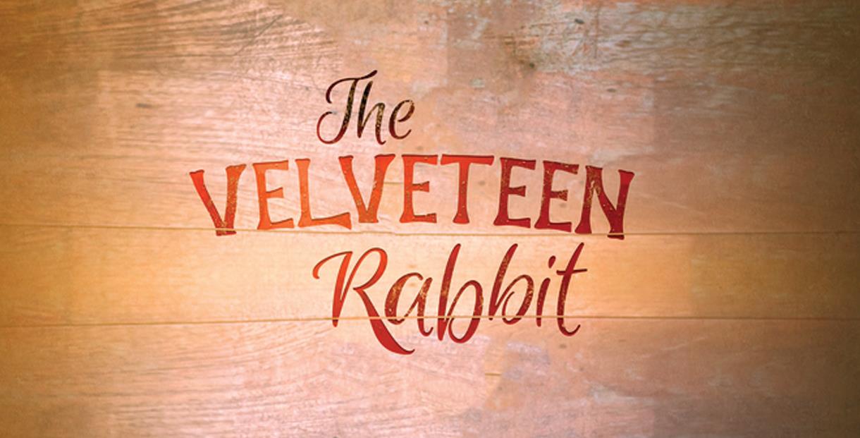 The Velveteen Rabbit at The Everyman Theatre
